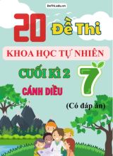Tổng hợp 19 Đề thi KHTN 7 cuối Kì 1 Cánh Diều (Kèm đáp án)